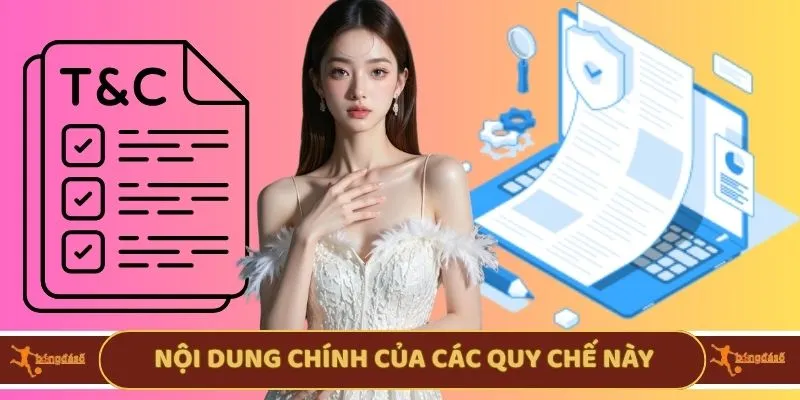 Nội dung chính của các quy chế này